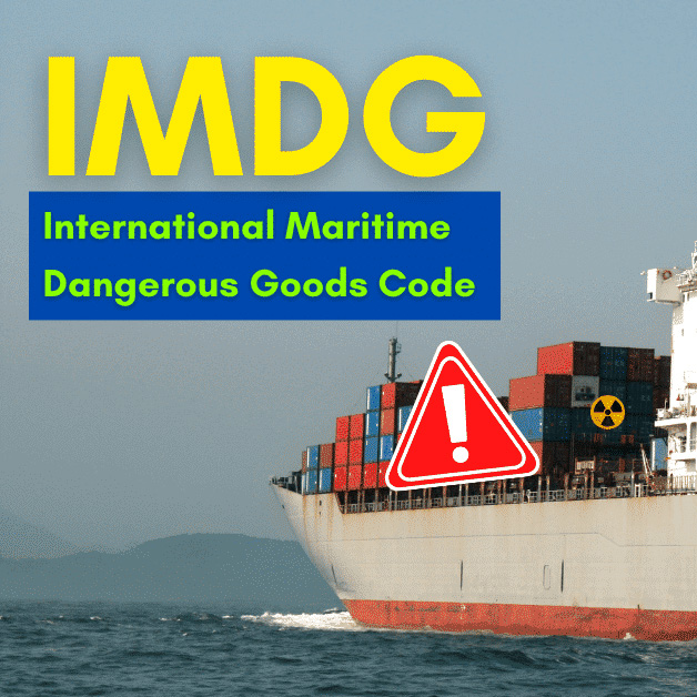 Dangerous Goods by Sea (IMDG)